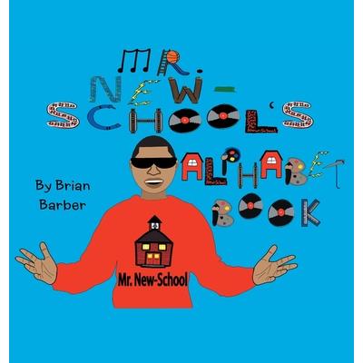 Mr. New-School's Alphabet Book