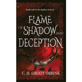 Flame of Shadow and Deception