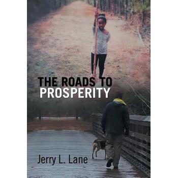 The Roads to Prosperity