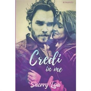 Credi in me