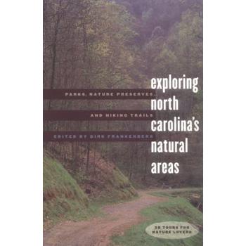 Exploring North Carolina’s Natural Areas