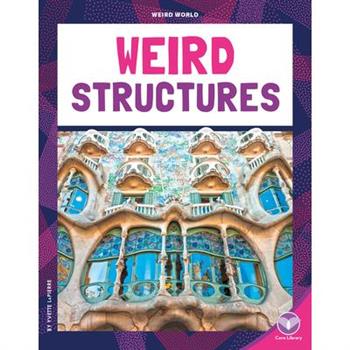 Weird Structures