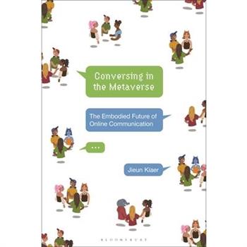 Conversing in the Metaverse