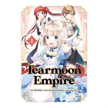 Tearmoon Empire (Manga) Volume 1