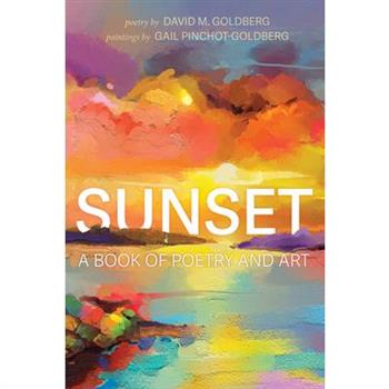 SunsetA Book of Poetry and Art