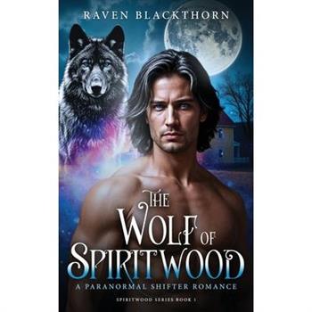 The Wolf of Spiritwood