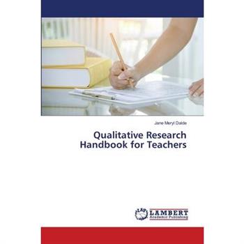 Qualitative Research Handbook for Teachers