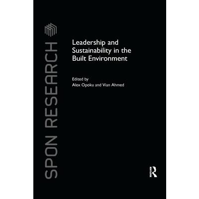 Leadership and Sustainability in the Built Environment