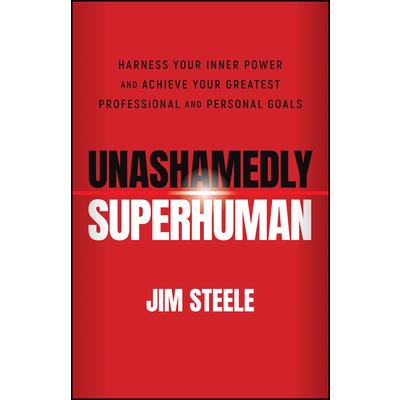Unashamedly Superhuman