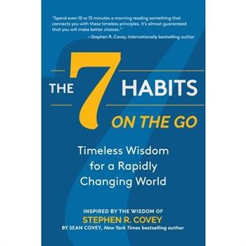 The 7 Habits on the Go The 7 Habits on the Go