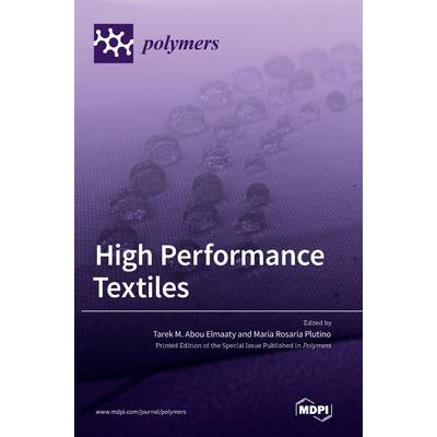 High Performance Textiles