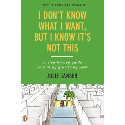 I Don't Know What I Want, but I Know It's Not This