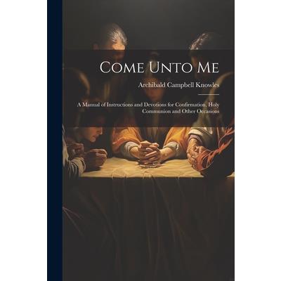 Come Unto Me