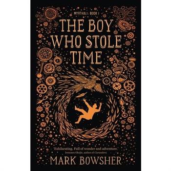 The Boy Who Stole Time