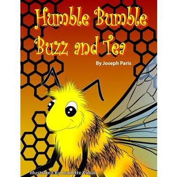Humble Bumble Buzz and Tea