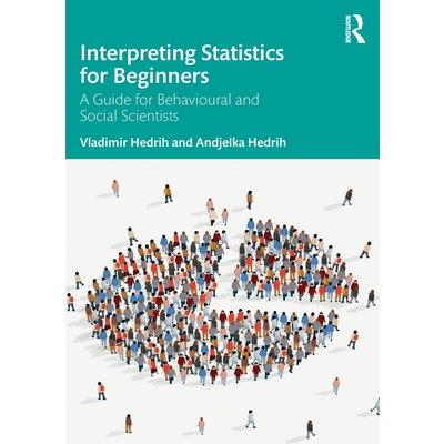 Interpreting Statistics for Beginners
