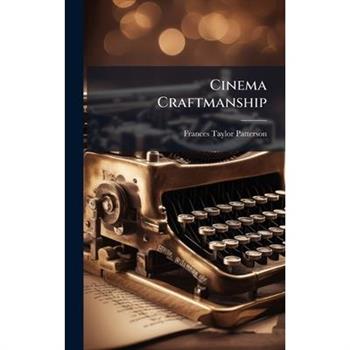 Cinema Craftmanship