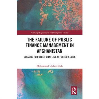 The Failure of Public Finance Management in Afghanistan