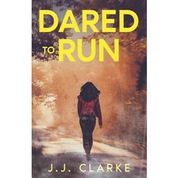 Dared to Run