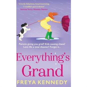 Everything's Grand