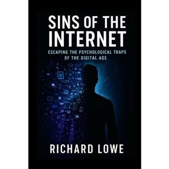 Sins of the Internet
