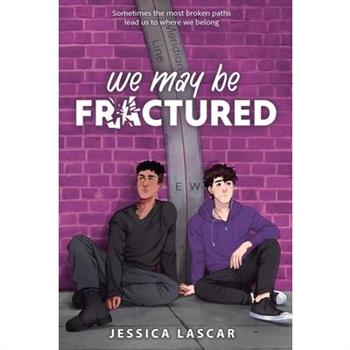 We May Be Fractured