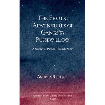 The Erotic Adventures of Gangsta Pussewillow