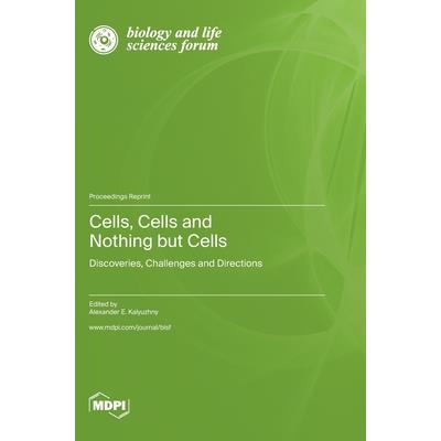 Cells, Cells and Nothing but Cells