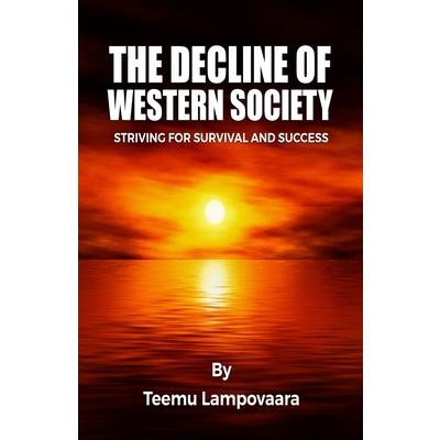 The Decline of Western Society