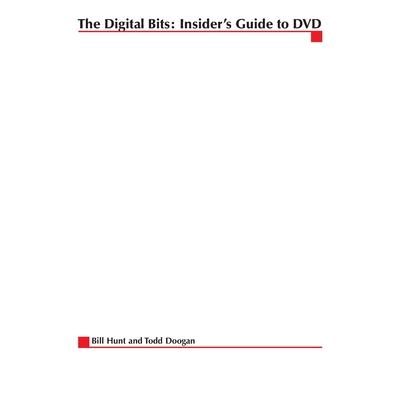 Digital Bits Insider’s Guide to DVD