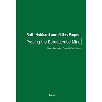 Probing the Bureaucratic Mind