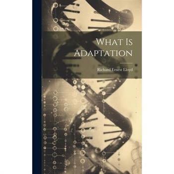 What is Adaptation