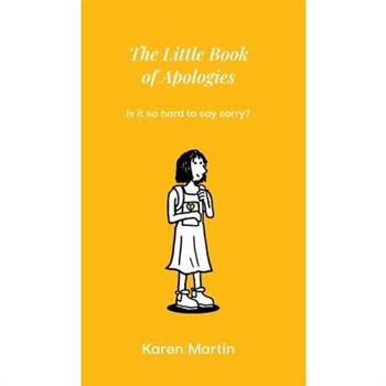 The Little Book of Apologies
