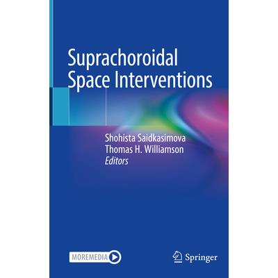 Suprachoroidal Space Interventions