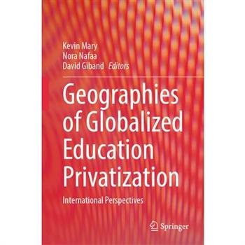 Geographies of Globalized Education Privatization