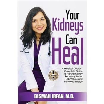 Your Kidneys Can Heal