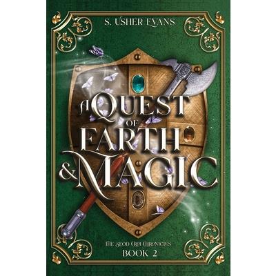 A Quest of Earth and Magic