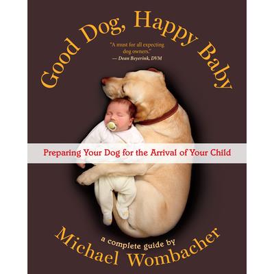 Good Dog, Happy Baby