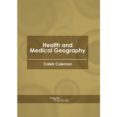 Health and Medical Geography