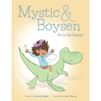 Mystic and Boysen Go to the Dentist