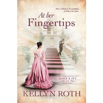 At Her Fingertips