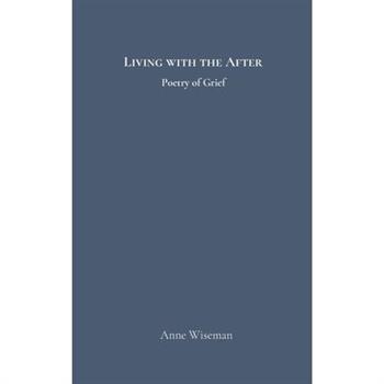 Living with the After