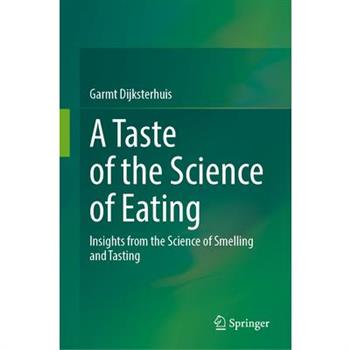 A Taste of the Science of Eating