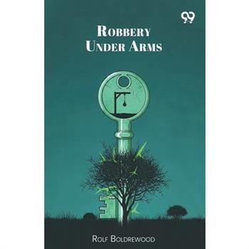 Robbery Under Arms