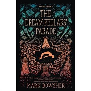 The Dream-Pedlars' Parade