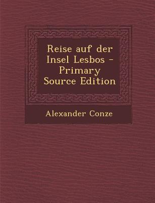 Reise Auf Der Insel Lesbos