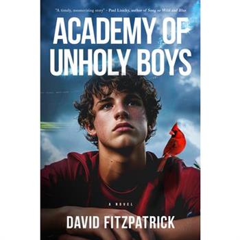 Academy of Unholy Boys