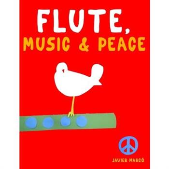 Flute, Music & Peace