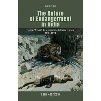 Nature of Endangerment in India 1818 to 2020