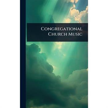 Congregational Church Music